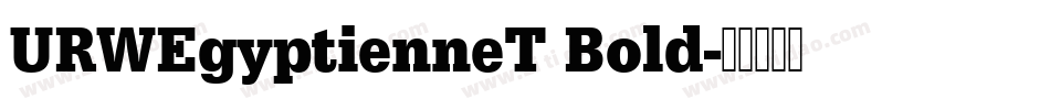 URWEgyptienneT Bold字体转换